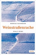 Cover: Weinstra&szlig;enrache - Emons Verlag