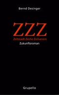 Cover: ZZZ - Zeltstadt Zeche Zollverein - Grupello Verlag
