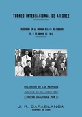 Cover: Torneo Internacional de Ajedrez, celebrado en La Habana del 15 de febrero al 6 de marzo de 1913 - Ishi Press
