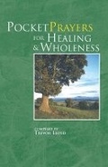 Cover: Pocket Prayers for Healing and Wholeness - Church House Publishing
