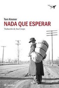 Cover: Nada que esperar - Sajal&iacute;n Editores