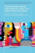 Cover: Teaching Gender through Latin American, Latino, and Iberian Texts and Cultures - Brill
