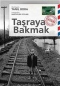 Cover: Tasraya Bakmak - Iletisim Yayinlari