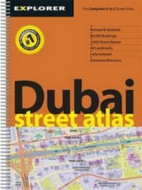 Abbildung von: Dubai Street Atlas - Explorer Publishing