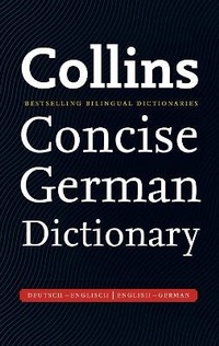 Enlarge image Cover: Collins Concise German Dictionary - Collins