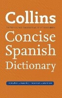 Enlarge image Cover: Collins Spanish Dictionary Concise edition - Collins