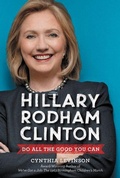 Cover: Hillary Rodham Clinton: Do All the Good You Can - HarperCollins
