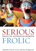 Cover: Serious Frolic: Essays on Australian Humour - University of Queensland Press