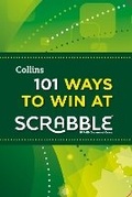 Cover: 101 Ways to Win at Scrabble - Collins