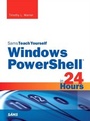 Cover: Windows PowerShell in 24 Hours, Sams Teach Yourself - Sams Publishing