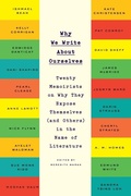 Cover: Why We Write About Ourselves - Plume