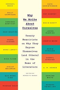Enlarge image Cover: Why We Write About Ourselves - Plume
