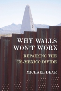 Enlarge image Cover: Why Walls Won't Work - Oxford University Press Inc