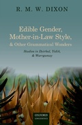 Cover: Edible Gender, Mother-in-Law Style, and Other Grammatical Wonders - OUP eBook