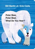 Cover: Polar Bear, Polar Bear, What Do You Hear? - Puffin