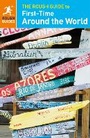 Cover: The Rough Guide to First-Time Around the World : Exclusive - Rough Guides