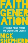 Cover: Faith Generation - SPCK Publishing