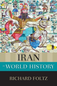 Enlarge image Cover: Iran in World History - Oxford University Press Inc
