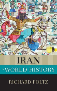 Enlarge image Cover: Iran in World History - Oxford University Press Inc