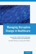 Cover: Managing Disruptive Change in Healthcare - Oxford University Press Inc