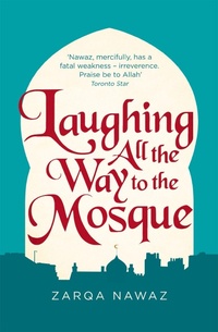 Enlarge image Cover: Laughing All the Way to the Mosque - Virago Press Ltd