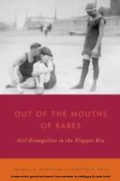 Cover: Out of the Mouths of Babes - OUP eBook