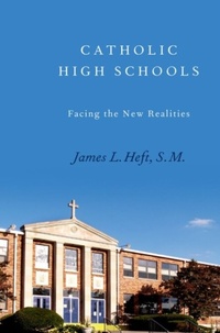 Abbildung von: Catholic High Schools - OUP eBook