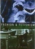 Cover: Fashion and Fetishism - The History Press Ltd