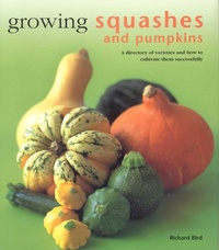Enlarge image Cover: Growing Squashes and Pumpkins - Lorenz Books