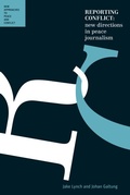 Abbildung von: Reporting Conflict: New Directions in Peace Journalism - University of Queensland Press