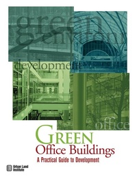 Enlarge image Cover: Green Office Buildings - Urban Land Institute,U.S.