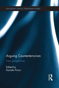 Enlarge image Cover: Arguing Counterterrorism - Routledge