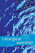Cover: Liturgical Worship - Church House Publishing