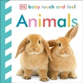 Cover: Baby Touch and Feel Animals - DK Children