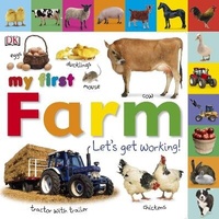 Enlarge image Cover: My First Farm Let's Get Working - DK Children