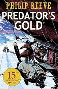 Enlarge image Cover: Predator's Gold - Scholastic