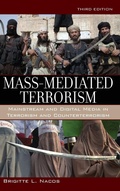 Cover: Mass-Mediated Terrorism - Rowman & Littlefield Publishers
