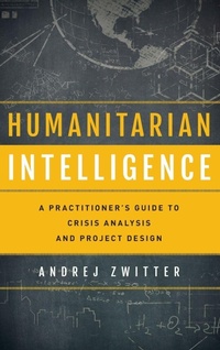 Enlarge image Cover: Humanitarian Intelligence - Rowman & Littlefield Publishers