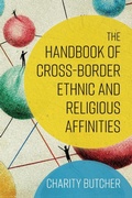Cover: The Handbook of Cross-Border Ethnic and Religious Affinities - Rowman & Littlefield Publishers