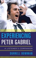 Cover: Experiencing Peter Gabriel - Rowman & Littlefield Publishers