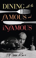 Cover: Dining with the Famous and Infamous - Rowman & Littlefield Publishers