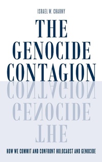 Enlarge image Cover: The Genocide Contagion - Rowman & Littlefield Publishers