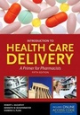 Cover: Introduction To Health Care Delivery - Jones and Bartlett Publishers, Inc