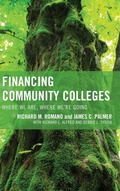 Cover: Financing Community Colleges - Rowman & Littlefield Publishers