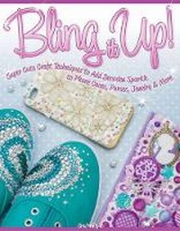 Enlarge image Cover: Bling It Up! - Design Originals