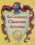 Cover: Sir Cumference Classroom Activities - Charlesbridge Publishing,U.S.