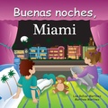 Cover: Buenas Noches, Miami - Our World of Books