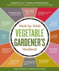 Cover: Week-by-Week Vegetable Gardener's Handbook - Storey Publishing LLC