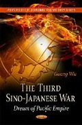 Cover: Third Sino-Japanese War - Nova Science Publishers Inc