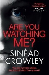 Enlarge image Cover: Are You Watching Me? - Quercus Publishing